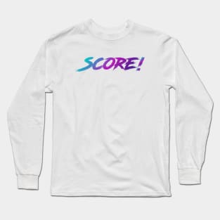 Score! 90s Slang With 90s Colors Long Sleeve T-Shirt